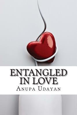 Entangled in Love: Whether to be in Love or not to be 1