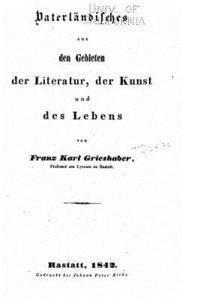 bokomslag Vaterländisches aus den Gebieten der Literatur, der Kunst und des Lebens