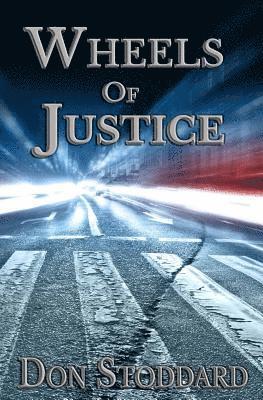 Wheels of Justice 1