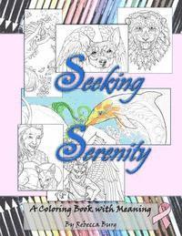 bokomslag Seeking Serenity: A Coloring Book With Meaning