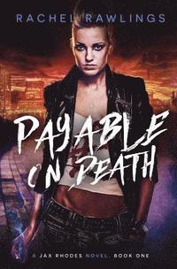 bokomslag Payable On Death: A Jax Rhoades Novel