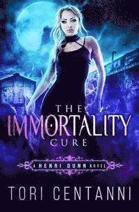 bokomslag The Immmortality Cure: A Henri Dunn Novel