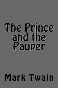 Mark Twain, Angel Sanchez - The Prince and the Pauper, Häftad