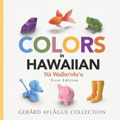 Gerard Aflague - Colors in Hawaiian, Häftad. Tillgänglighet: Lägg i varukorg