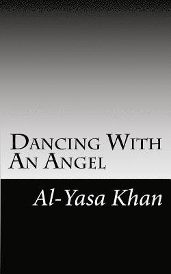 Dancing With An Angel 1