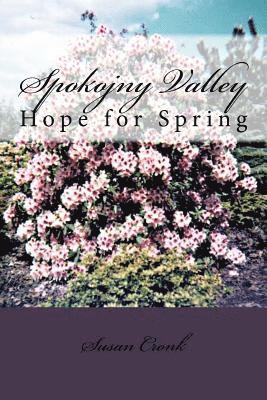 Spokojny Valley: Hope for Spring 1