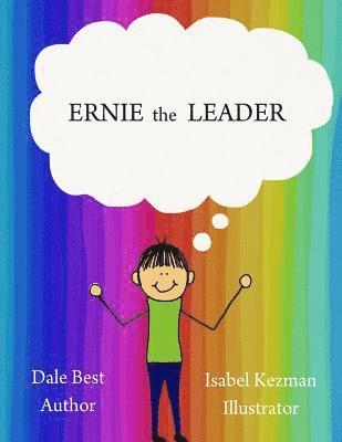 Ernie, The Leader 1