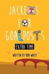 Jackets for Goalposts Extra Time 1