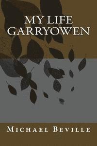 bokomslag My Life Garryowen