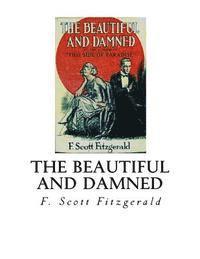 The Beautiful and Damned 1