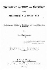Joseph Knepper - Nationaler Gedanke und Kaiseridee Bei den Elsässischen Humanisten, Häftad