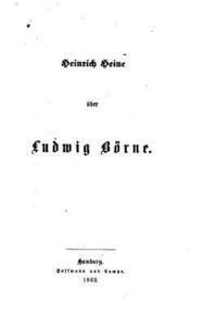 Heinrich Heine - Ludwig Börne, Häftad