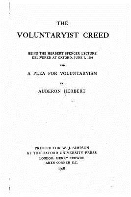 bokomslag The Voluntaryist Creed