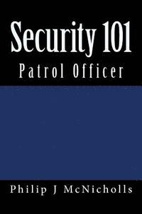 bokomslag Security 101: Patrol Officer