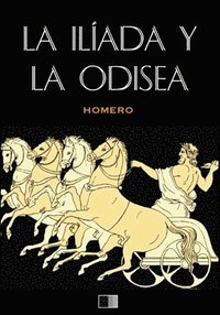 bokomslag La Ilíada y La Odisea (anotado)