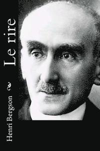 Henri Bergson - Le rire, Häftad