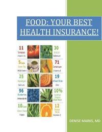 bokomslag Food: Your Best Health Insurance