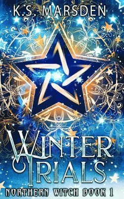 K. S. Marsden, Lesley Neale - Winter Trials, Häftad. Tillgänglighet: Lägg i varukorg