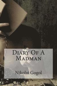 bokomslag Diary Of A Madman