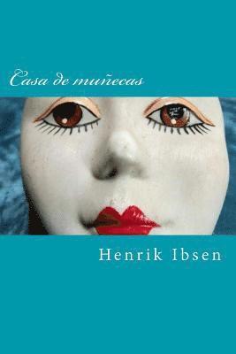 Henrik Ibsen, Nancy De Sousa - Casa de muñecas, Häftad