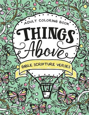 Things Above: Adult Coloring Book with Bible Scripture Verses 1