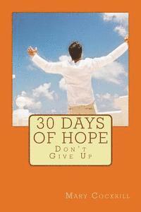 bokomslag 30 Days of Hope: Don't Give Up