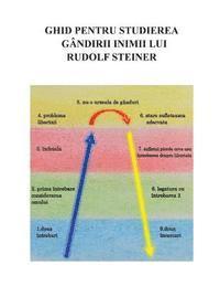 bokomslag Ghid Pentru Studierea Gandirii Inimii Lui Rudolf Steiner: Traducere Dupa: 'A Study Guide for Rudolf Steiner's Heart-Thinking'