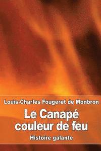 bokomslag Le Canapé couleur de feu: Histoire galante