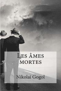 bokomslag Les ames mortes