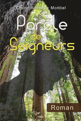 parole de seigneurs 1