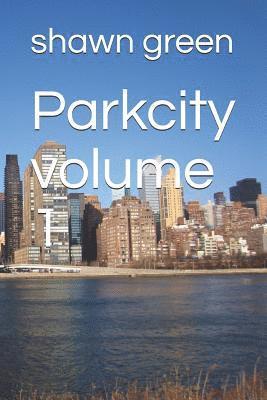 bokomslag Parkcity volume 1