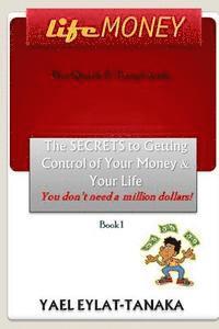 bokomslag LifeMONEY: The SECRETS to Getting Control of Your Money and Your Life