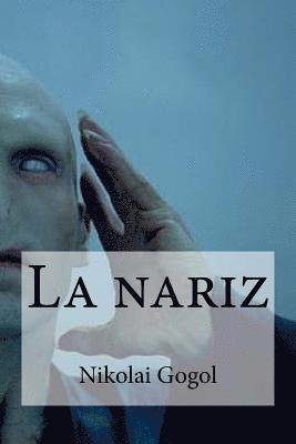 La nariz 1