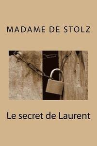 bokomslag Le secret de Laurent