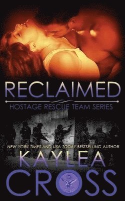 Kaylea Cross - Reclaimed, Häftad