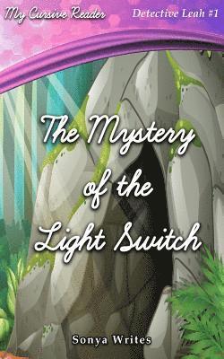 Sonya Writes - The Mystery of the Lightswitch, Häftad