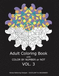 Adult Coloring Book With Color By Number or Not 1