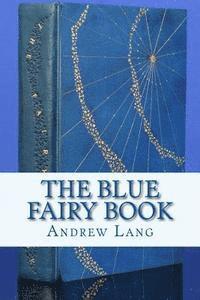 bokomslag The Blue Fairy Book