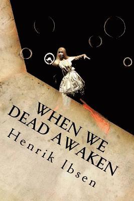 When We Dead Awaken