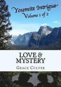 bokomslag Yosemite Intrigue: Love, Intrigue, & Mystery of Hidden Treasure