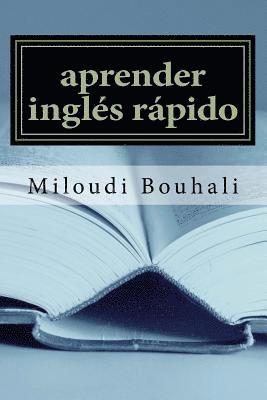 bokomslag aprender inglés rápido: Aprender inglés