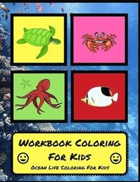 bokomslag Workbook Coloring For Kids: Ocean Life Coloring For Kids