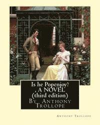 bokomslag Is he Popenjoy?, By Anthony Trollope A NOVEL ( third edition )