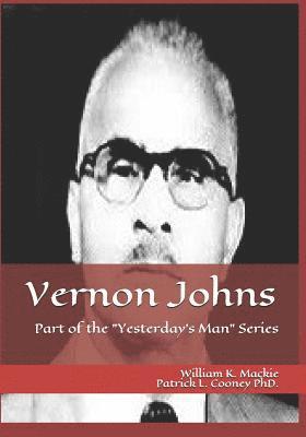 bokomslag Vernon Johns: "it's Safe to Murder Negroes"
