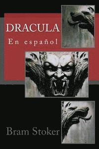 Bram Stoker, Angel Sanchez - Dracula: En español, Häftad