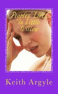 Peoples' Lives in Little Willow