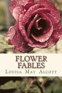 Flower Fables