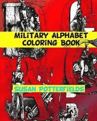 Susan Potterfields - Military Alphabet Coloring Book, Häftad