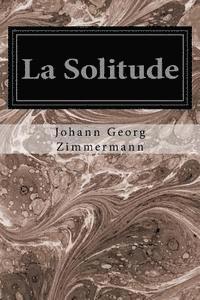 bokomslag La Solitude