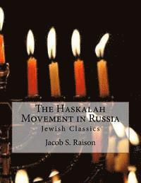 bokomslag The Haskalah Movement in Russia: Jewish Classics